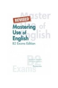 REVISED Mastering Use of English B2 Exams Edition Student's Book