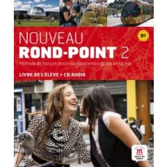 Nouveau Rond-Point 2 (B1), Livre de l'élève &#43; CD