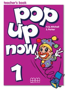 POP UP NOW 1 - TEACHER'S BOOK