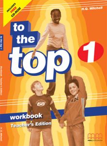 TO THE TOP 1 - WORKBOOK TEACHER 'S EDITION