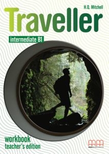 TRAVELLER INTERMEDIATE B1 - WORKBOOK TEACHER'S EDITION