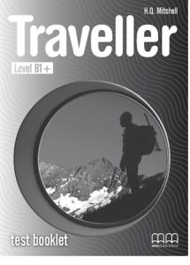 TRAVELLER LEVEL B1&#43; - TEST BOOKLET