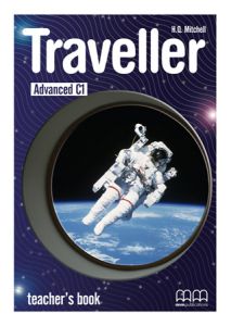 TRAVELLER ADVANCED C1 - TEACHER'S BOOK