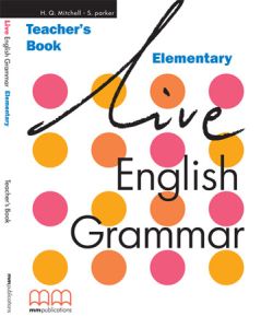 LIVE ENGLISH GRAMMAR ELEMENTARY ENGLISH EDITION - TEACHER'S BOOK