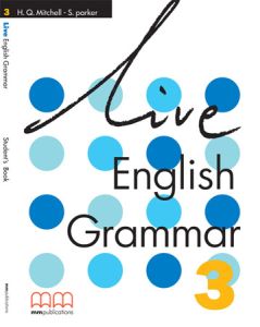 LIVE ENGLISH GRAMMAR 3 (GREEK EDITION) - STUDENT'S BOOK