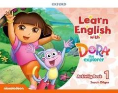 LEARN ENGLISH WITH DORA THE EXPLORER 1 Workbook