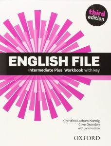 ENGLISH FILE 3RD EDITION INTERMEDIATE PLUS WORKBOOK WITH KEY