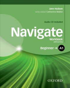 NAVIGATE A1 BEGINNER Workbook (&#43; AUDIO CD)