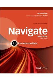 NAVIGATE B1 PRE-INTERMEDIATE Workbook (&#43; AUDIO CD)