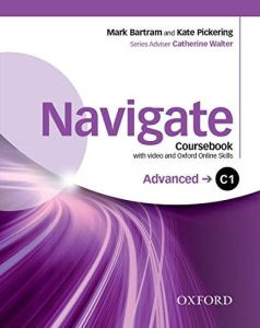 NAVIGATE C1 ADVANCED Student's Book (&#43; DVD ROM &#43; ON LINE SKILLS PRACTICE)