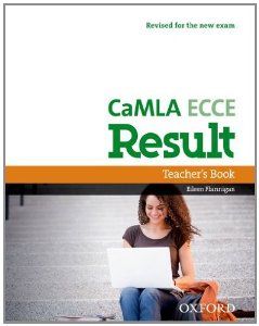 CAMLA ECCE RESULT TEACHER'S BOOK  NEW