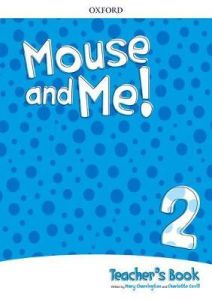 MOUSE AND ME 2 Teacher's Pack