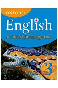 OXFORD ENGLISH: AN INTERNATIONAL APPROACH 3 Student's Book