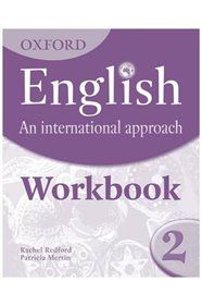 OXFORD ENGLISH: AN INTERNATIONAL APPROACH 2 Workbook