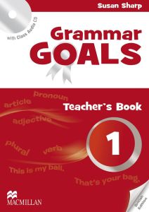 GRAMMAR GOALS 1 TEACHER'S PACK