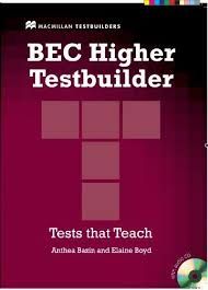 TESTBUILDER BEC HIGHER STUDENT'S BOOK (&#43; CD) WITH KEY