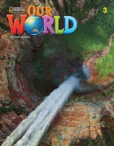 Our World - Second Edition BrE Level 3 Student's Book