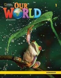 Our World - Second Edition AmE Level 1 Workbook