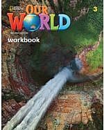 Our World - Second Edition BrE Level 3 Workbook