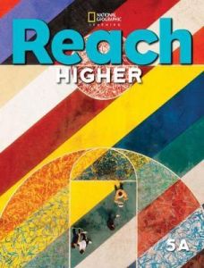 Reach Higher Grade 5A Student's Book
