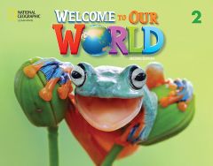 Welcome to Our World AmE 2 Activity Book &#43; Audio CD 2nd Edition