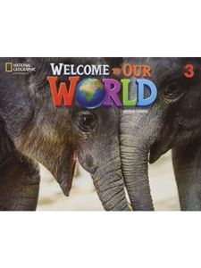 Welcome to Our World BrE 3  Student's Book 2nd Edition