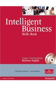 INTELLIGENT BUSINESS UPPER-INTERMEDIATE SKILLS BOOK (&#43; CD-ROM)