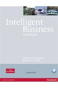 INTELLIGENT BUSINESS UPPER-INTERMEDIATE WORKBOOK (&#43; CD)