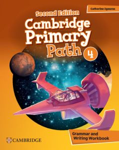 Cambridge Primary Path 4 - Grammar and Writing Workbook 2nd Edition