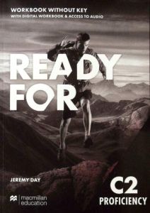 Ready For C2 Proficiency Workbook ( + E-Workbook)
