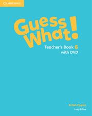 GUESS WHAT! 6 TEACHER'S BOOK (&#43; DVD)