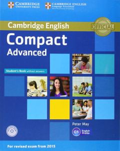 COMPACT ADVANCED STUDENT'S BOOK (&#43; CD-ROM)