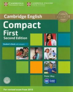 COMPACT FIRST STUDENT'S BOOK (&#43; CD-ROM) WITH ANSWERS 2ND EDITION