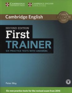FIRST CERTIFICATE TRAINER PRACTICE TESTS STUDENT'S BOOK ( &#43; ON LINE AUDIO) WITH ANSWERS 2ND EDITION