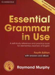 ESSENTIAL GRAMMAR IN USE STUDENT'S BOOK (&#43; INTERACTIVE E-BOOK) WITH ANSWERS 4TH EDITION