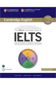 Official Cambridge Guide to IELTS  Student's book with Answers (&#43;DVD-ROM)