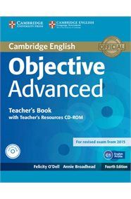 OBJECTIVE ADVANCED TEACHER'S BOOK (&#43; CD-ROM) 4TH EDITION