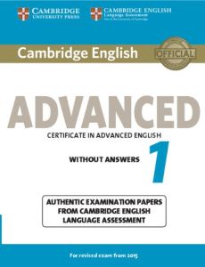 CAMBRIDGE CERTIFICATE IN ADVANCED ENGLISH 1 STUDENT'S BOOK  WITHOUT ANSWERS (FOR REVISED EXAM FROM 2015)