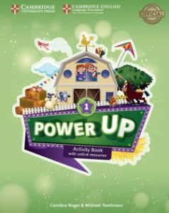 POWER UP 1 Activity Book ( &#43; ON LINE RESOURCES)