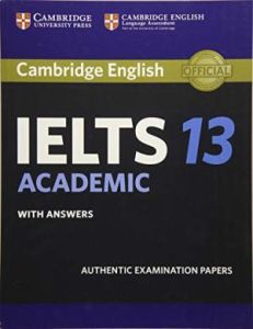CAMBRIDGE IELTS 13 ACADEMIC Student's Book With Answers