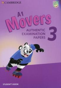 CAMBRIDGE YOUNG LEARNERS ENGLISH TESTS MOVERS 3 Student's Book (For the Revised Exam from 2018)