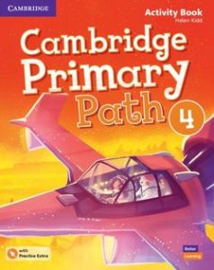 Cambridge Primary Path Level  4 Activity Book with Practice Extra