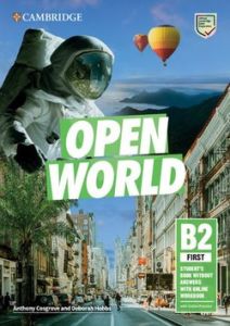 Open World B2 First (FCE) Student's Book without Answers with Online Workbook