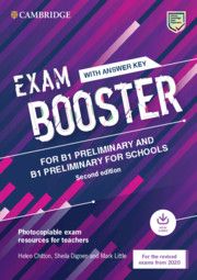 CAMBRIDGE ENGLISH EXAM BOOSTER PRELIMINARY & PRELIMINARY FOR SCHOOLS (&#43; AUDIO) With Answers - FOR 2020 EXAMS