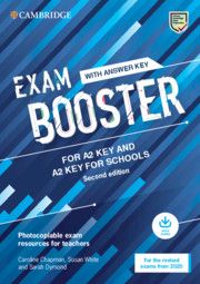 CAMBRIDGE ENGLISH EXAM BOOSTER KEY & KEY FOR SCHOOLS (&#43; AUDIO) With Answers - FOR 2020 EXAMS