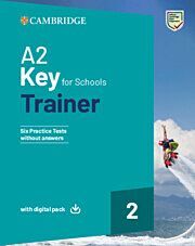 A2 Key For Schools Trainer 2- Six Practice Tests Without Answers