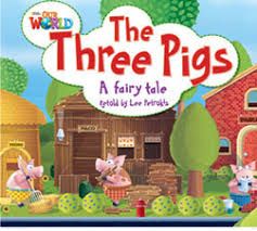 Our World BRE 2 The Three Pigs Reader