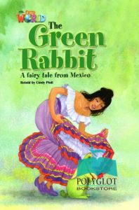 Our World BRE 4 The Green Rabbit Reader