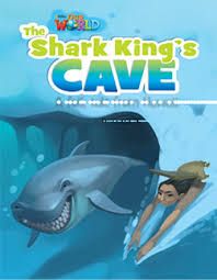 Our World BRE 6 The Shark King's Cave Reader