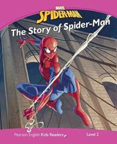 Pearson Kid Readers: MARVEL'S THE STORY OF SPIDERMAN (Level 2)
